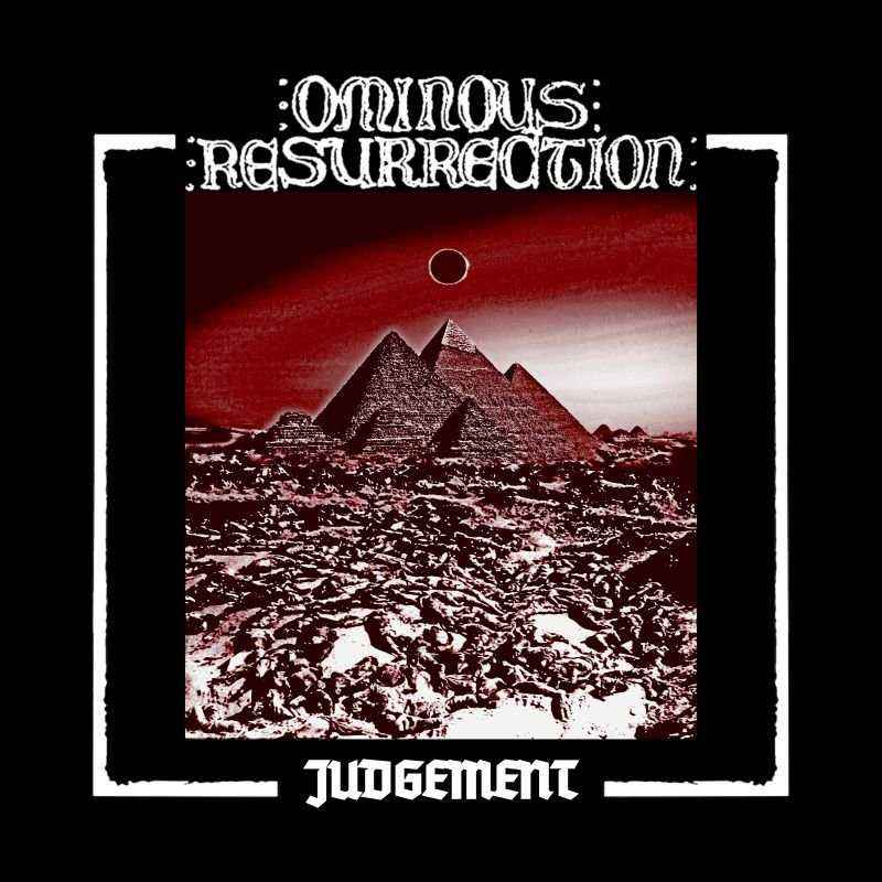 OMINOUS RESURRECTION - Judgement DIGI